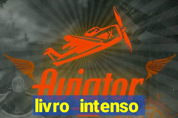 livro intenso nathalia santos pdf